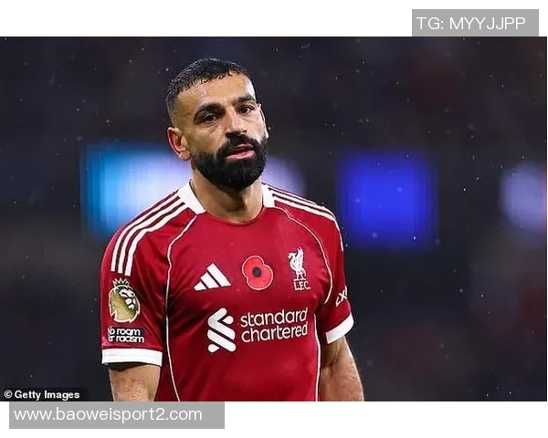 索内斯点评萨拉赫表现差异称本赛季似乎是他兄弟在场上踢球